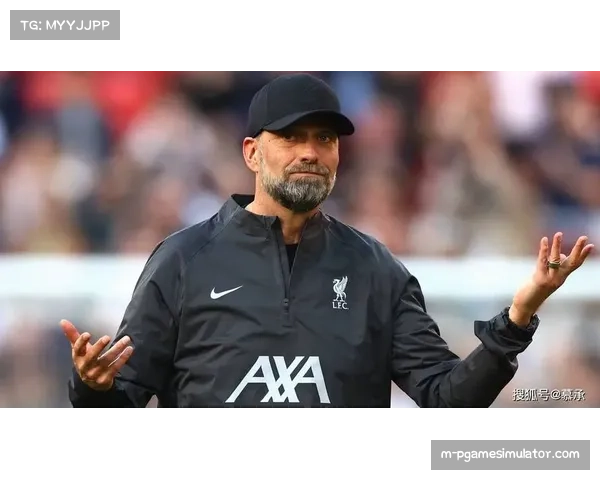 克洛普率利物浦欧冠再出发 高压逼抢风格依旧鲜明 克洛普率利物浦欧冠再出发 高压逼抢风格依旧鲜明